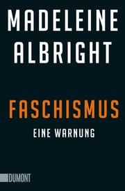 Faschismus Albright, Madeleine 9783832165123