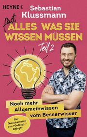 Fast alles, was Sie wissen müssen - Teil 2 Klussmann, Sebastian 9783453606920