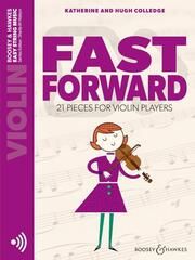 Fast Forward Colledge, Katherine/Colledge, Hugh 9781784546496