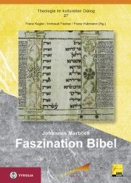 Faszination Bibel Marböck, Johannes (Univ.-Prof. Dr.) 9783702233235