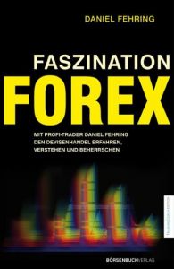 Faszination Forex Fehring, Daniel 9783941493766