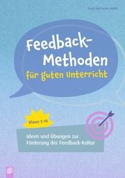 Feedback-Methoden für guten Unterricht Müller, Frank/Müller, Sandra 9783834665584