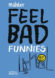 Feel Good/Bad Funnies Mahler, Nicolas 9783037312544