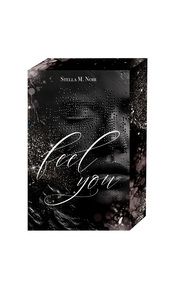 Feel you Noir, Stella M 9783910956179