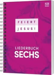 Feiert Jesus! - Liederbuch Sechs  9783775161855