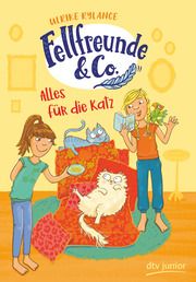 Fellfreunde und Co. - Alles für die Katz Rylance, Ulrike 9783423762977