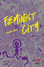 Feminist City Kern, Leslie 9783897713321