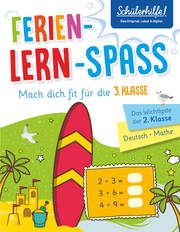 Ferien-Lern-Spaß - Mach dich fit für die 3. Klasse Schülerhilfe 9783625187752