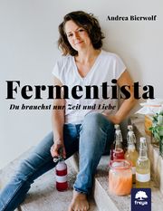 Fermentista Bierwolf, Andrea 9783990255087