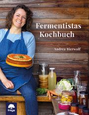 Fermentistas Kochbuch Bierwolf, Andrea 9783990254615