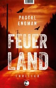 Feuerland Engman, Pascal 9783608504392