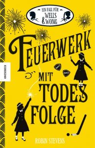 Feuerwerk mit Todesfolge Stevens, Robin 9783957280541