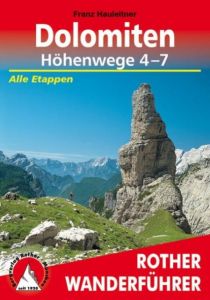 Führer der Dolomiten-Höhenwege 4-7 Hauleitner, Franz 9783763333691