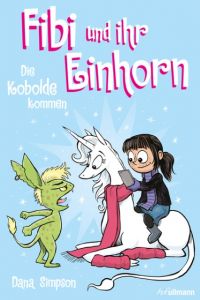 Fibi und ihr Einhorn 3 - Die Kobolde kommen Simpson, Dana 9783741522925