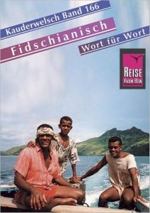 Fidschianisch - Wort für Wort Gradinger, Ingrid 9783894163440