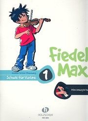Fiedel-Max 1 Violine - Klavierbegleitung Holzer-Rhomberg, Andrea 9783920470474