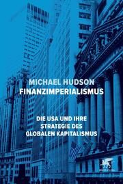 Finanzimperialismus Hudson, Michael 9783608947533