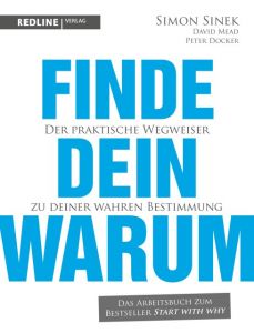 Finde dein Warum Sinek, Simon 9783868816747