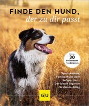 Finde den Hund, der zu dir passt  9783833893551