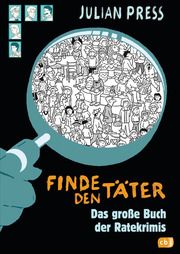 Finde den Täter - Sammelband Press, Julian 9783570159309