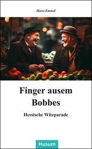 Finger ausem Bobbes Emmel, Horst 9783967171549