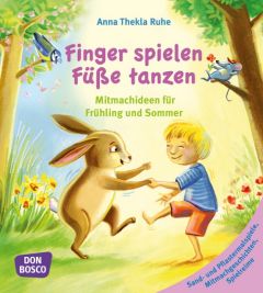 Finger spielen, Füße tanzen 2 Ruhe, Anna Thekla 9783769822809