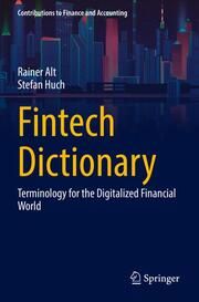 Fintech Dictionary Alt, Rainer/Huch, Stefan 9783658360580