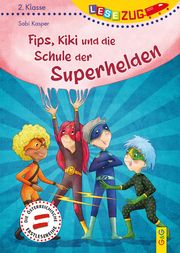 Fips, Kiki und die Schule der Superhelden Kasper, Sabi 9783707425185