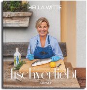 Fischverliebt Witte, Hella/Tacke, Dirk 9783766726209