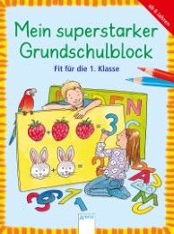 Fit für die 1. Klasse Henze, Dagmar 9783401711362