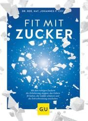 Fit mit Zucker Coy, Johannes 9783833868184