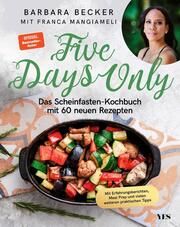 Five Days Only Becker, Barbara/Mangiameli, Franca 9783969051870