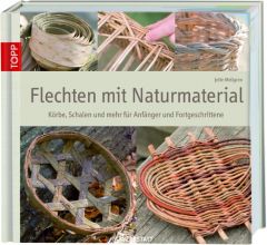 Flechten mit Naturmaterial Mellgren, Jette 9783772455339