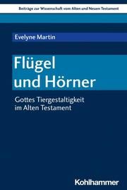 Flügel und Hörner Martin, Evelyne 9783170410565