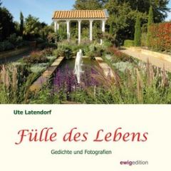 Fülle des Lebens Latendorf, Ute 9783940765161