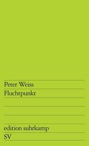 Fluchtpunkt Weiss, Peter 9783518101254