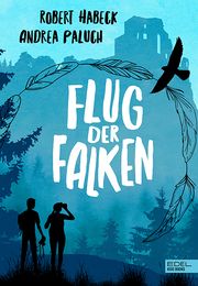 Flug der Falken 2 Habeck, Robert/Paluch, Andrea 9783961291755