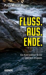 Fluss.Aus.Ende Münzel-Kaiser, Petra 9783948442590