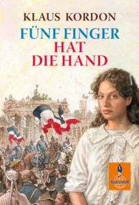 Fünf Finger hat die Hand Kordon, Klaus 9783407741172