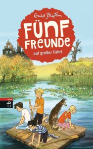 Fünf Freunde auf großer Fahrt Blyton, Enid 9783570171684