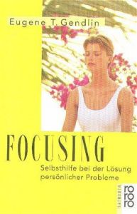 Focusing Gendlin, Eugene T 9783499605215