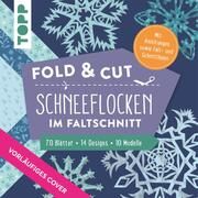 Fold & cut: Schneeflocken im Faltschnitt  9783735850652