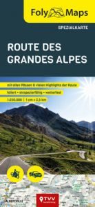 FolyMaps Route des Grandes Alpes Spezialkarte Bikerbetten - TVV Touristik Verlag GmbH/TVV Touristik Verlag GmbH 9783965990661