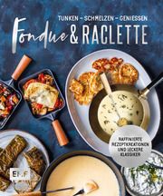 Fondue & Raclette Panzer, Maria 9783745914405