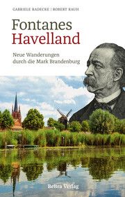 Fontanes Havelland Radecke, Gabriele/Rauh, Robert 9783898092227