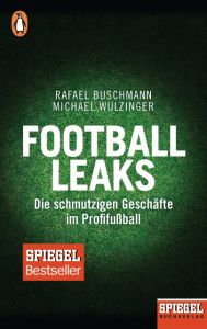 Football Leaks Buschmann, Rafael/Wulzinger, Michael 9783328103042