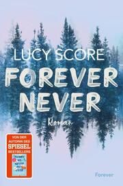 Forever Never Score, Lucy 9783958187986