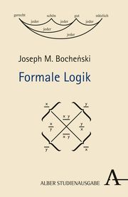 Formale Logik Bochenski, Joseph Maria 9783495487792