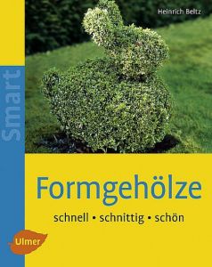 Formgehölze Beltz, Heinrich 9783800156573