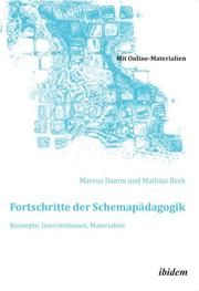Fortschritte der Schemapädagogik Damm, Marcus/Beck, Mathias 9783838203904